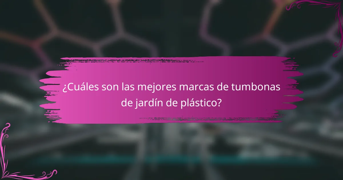 ¿Cuáles son las mejores marcas de tumbonas de jardín de plástico?