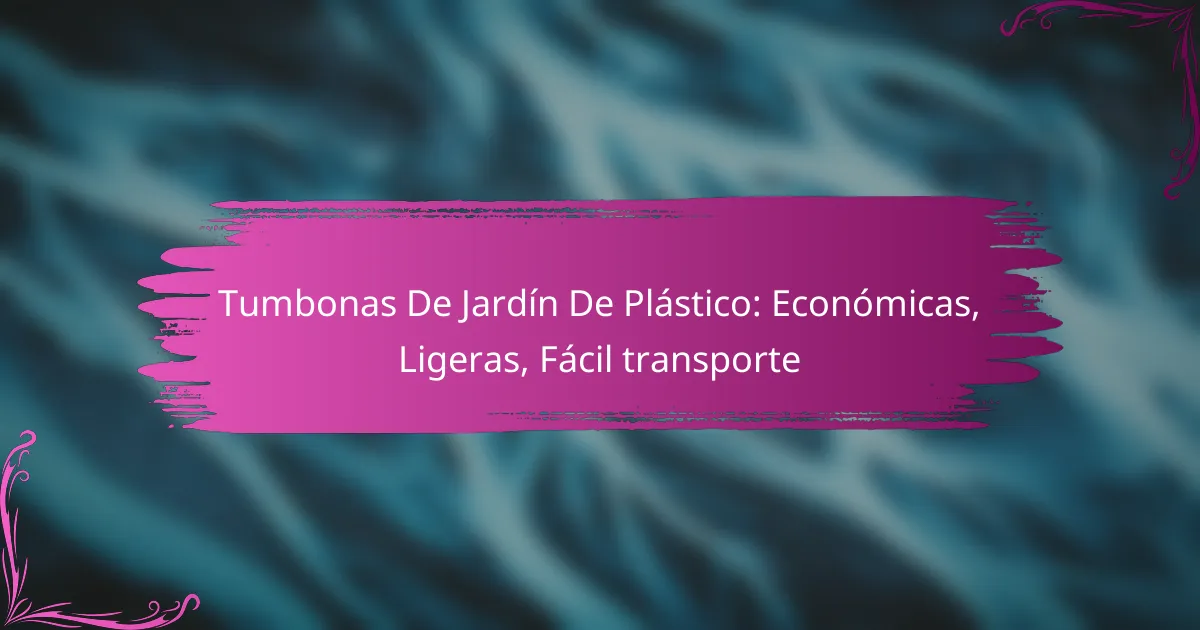 Tumbonas De Jardín De Plástico: Económicas, Ligeras, Fácil transporte